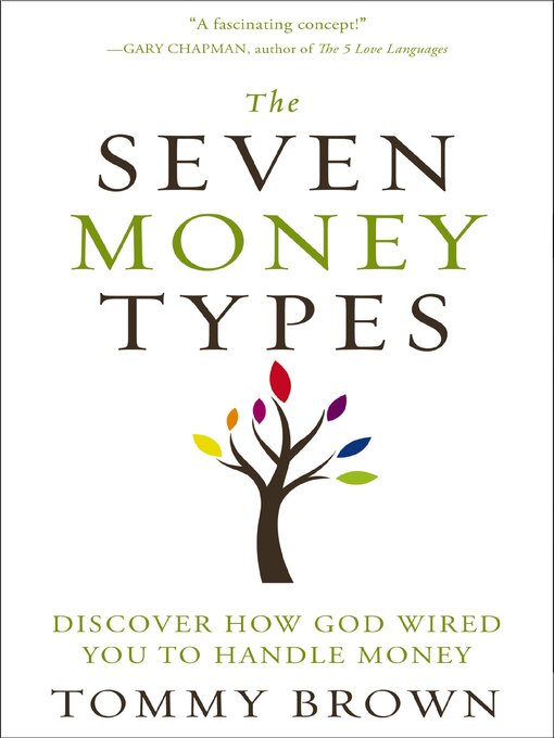 Title details for The Seven Money Types by Tommy Brown - Available